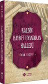Kalbin Hayret Uyandıran Halleri
