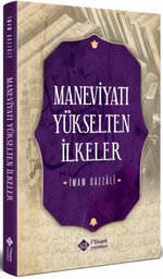 Maneviyatı Yükselten İlkeler