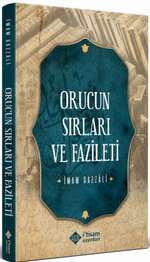 Oruçun Sırları ve Fazileti