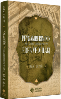 Peygamberimizin Edeb ve Ahlakı