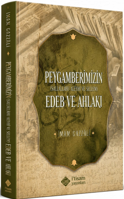 Peygamberimizin Edeb ve Ahlakı
