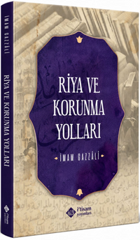 Riya ve Korunma Yolları