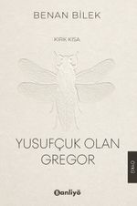 Yusufçuk Olan Gregor