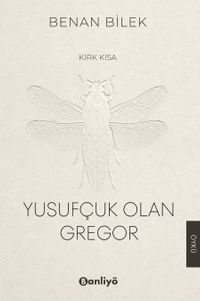 Yusufçuk Olan Gregor