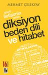 Güçlü İletişimin Sırları Diksiyon Beden Dili ve Hitabet