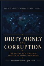 Dirty Money And Corruption