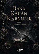 Bana Kalan Karanlık