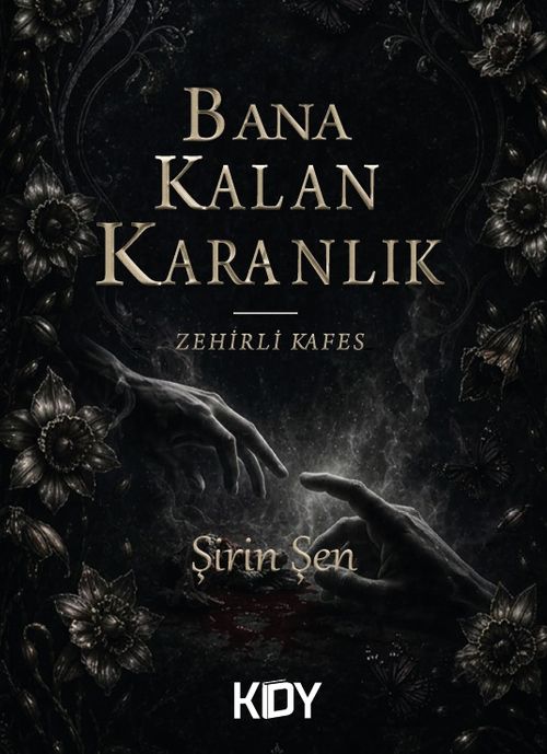 Bana Kalan Karanlık