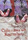 Columbus'un Kadınları