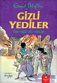 Gizli Yediler 6 & Çok Yaşa, Gizli Yediler!