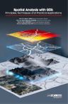 Spatial Analysis Wıth GIS &amp; Principles Techniques and Pratical Applications