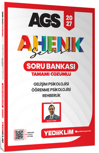 2027 AGS Ahenk Serisi Gelişim Psikolojisi , Öğrenme Psikolojisi ve Rehberlik Tamamı Çözümlü Soru Bankası