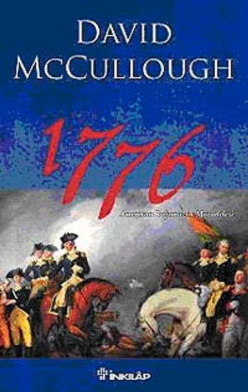 1776 & Amerikan Bağımsızlık Mücadelesi