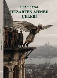 Hezarfen Ahmed Çelebi