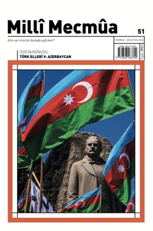 Milli Mecmua Sayı 51 Temmuz Ağustos 2026