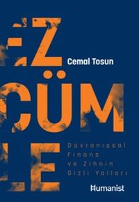 Ezcümle & Davranışsal Finans ve Zihnin Gizli Yolları