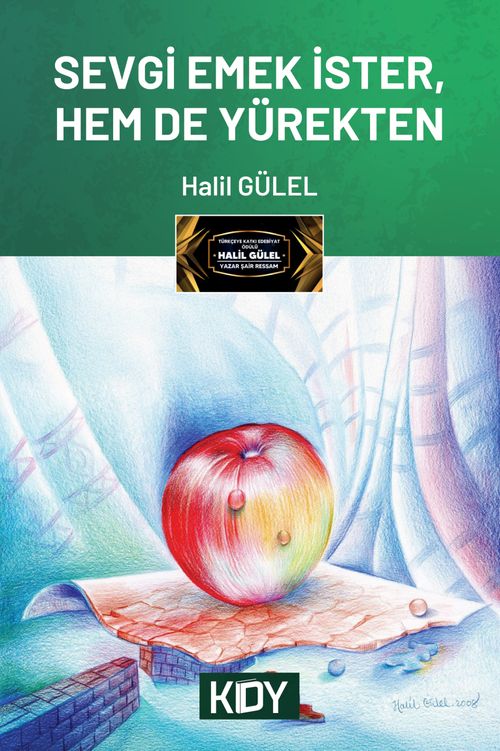 Sevgi Emek İster, Hem de Yürekten