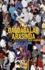 Dağdağalar Arasında