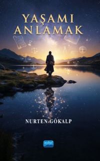Yaşamı Anlamak