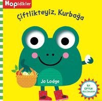 Hopidikler Çiftlikteyiz / Kurbağa