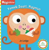 Hopidikler Yemek Saati / Maymun