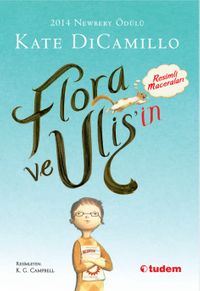 Flora ve Ulis'in Resimli Maceraları