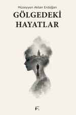 Gölgedeki Hayatlar
