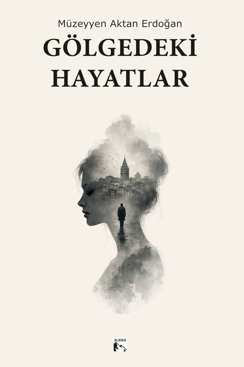 Gölgedeki Hayatlar