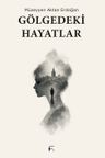 Gölgedeki Hayatlar