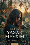 Leyla Yasak Mevsim