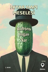 Hıyar Hapı Meselesi