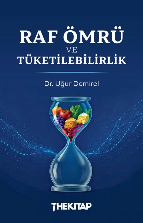 Raf Ömrü ve Tüketilebilirlik
