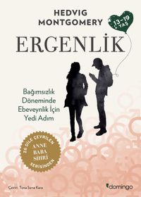 Ergenlik & Bağımsızlık Döneminde Ebeveynlik İçin Yedi Adım