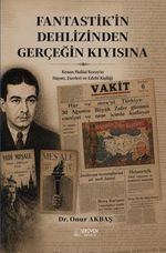 Fantastik'in Dehlizinden Gerçeğin Kıyısına