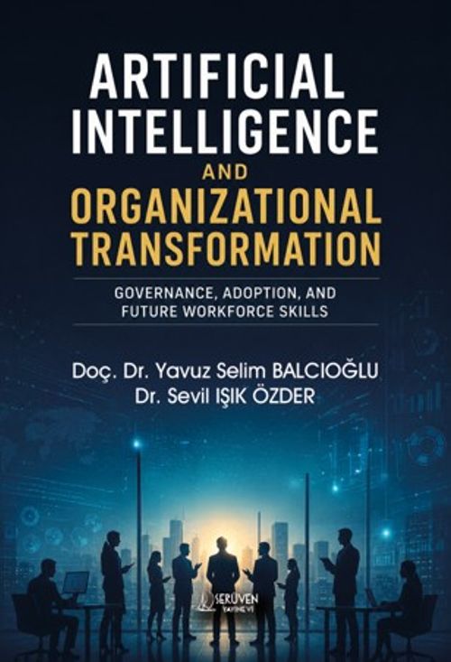 Artificial Intelligence and Organizational Transformation