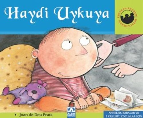 Haydi Uykuya (Ciltli) / Miniklerin Dünyası