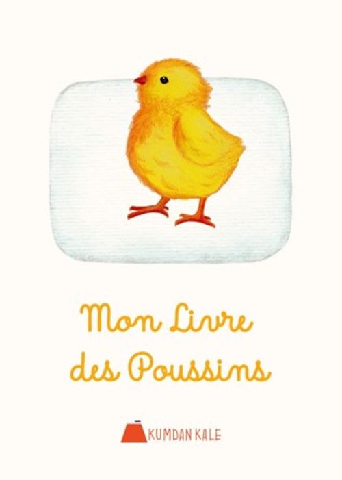 Mon Livre Des Poussins