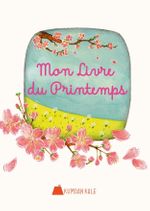 Mon Livre Du Printemps