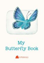 My Butterfly Book