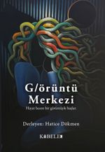 G/örüntü Merkezi