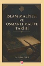 İslam Maliyesi ve Osmanlı Maliye Tarihi