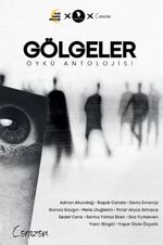 Gölgeler Öykü Antolojisi