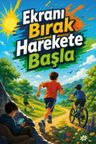 Ekranı Bırak Harekete Başla