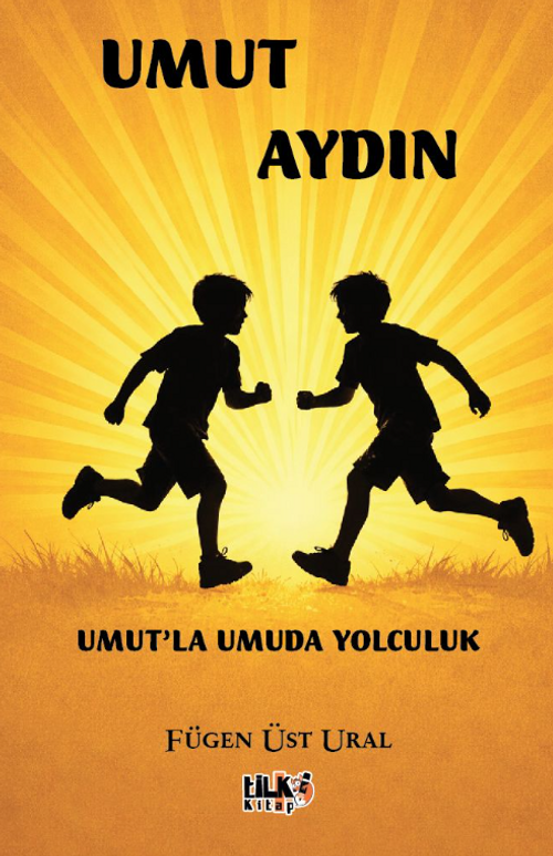 Umut Aydın & Umut'la Umuda Yolculuk