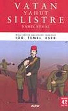 Vatan Yahut Silistre / 100 Temel Eser (Tam Metin)