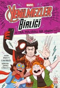 Marvel Yenilmezler Birliği 3 / X-tra Maceralı Bir Dönem