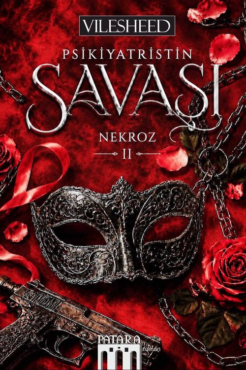 Psikiyatristin Savaşı & Nekroz