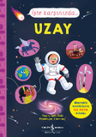 İşte Karşınızda…Uzay