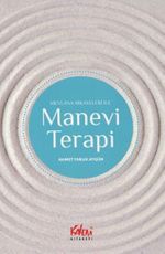 Mevlana Hikayeleri İle Manevi Terapi