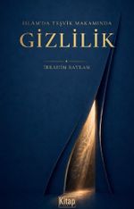 İslam'da Teşvik Makamında Gizlilik
